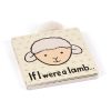 If I Were A Lamb Board Book